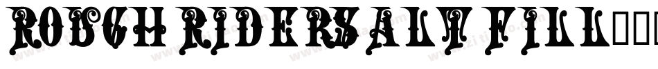 Rough Riders Alt Fill字体转换